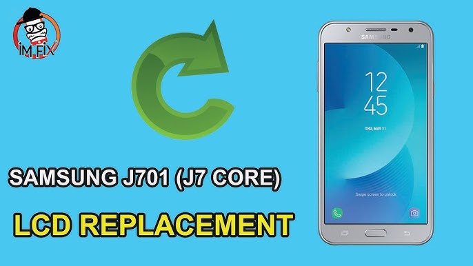 Samsung Galaxy J Core Screen Replacement